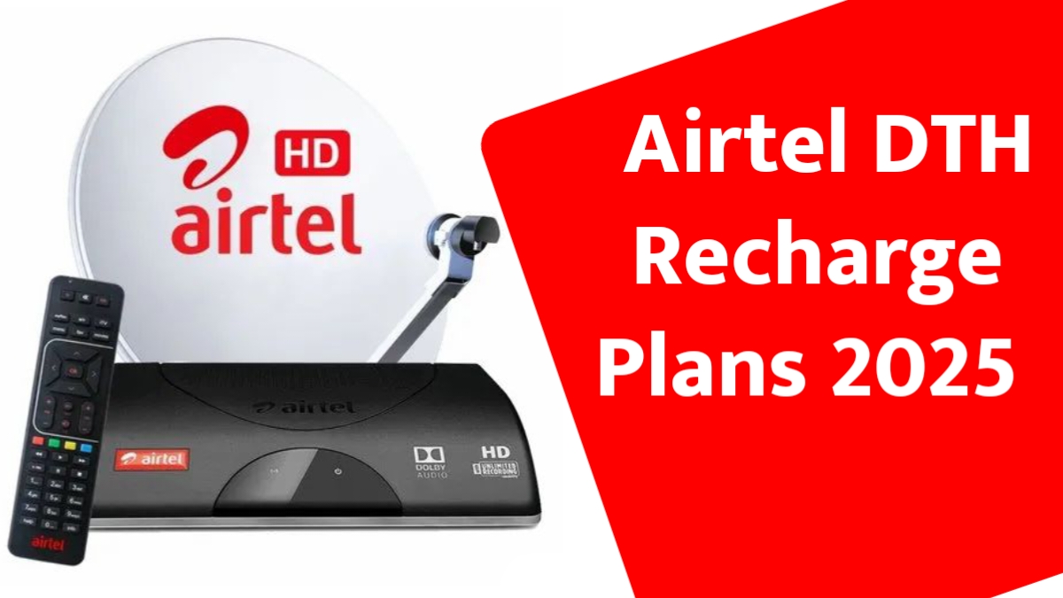 Airtel DTH Recharge Plans 2025